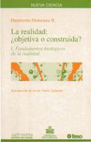 Maturana Humberto - La Realidad Objetiva O Construida 1.PDF