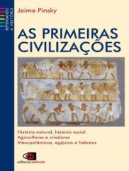 As Primeiras Civilizações - Jaime Pinsky.pdf