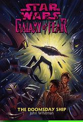 Star Wars - 194 - Galaxy of Fear 10 - The Doomsday Ship - John Whitman.epub